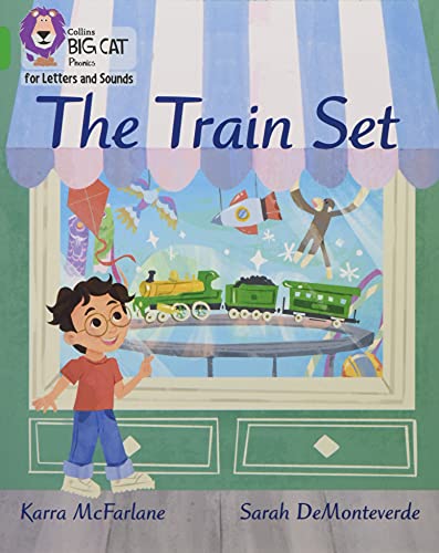 Book The Train Set: Band 05/Green (Collins Big Cat Phonics for Letters and Sounds) free