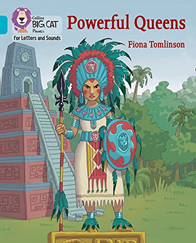 Book Powerful Queens: Band 07/Turquoise (Collins Big Cat Phonics for Letters and Sounds) free