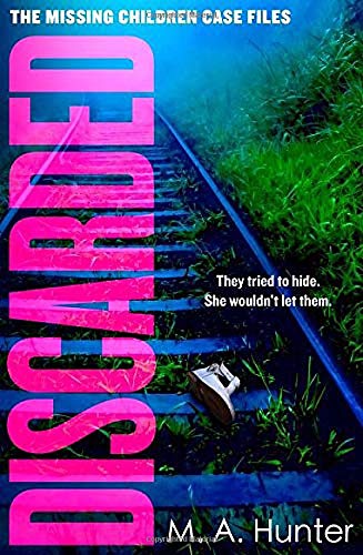 Book Discarded: An absolutely nerve-shredding and gripping crime thriller you won’t be able to put down: Book 4 (The Missing Children Case Files) free