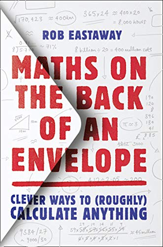 Book Maths on the Back of an Envelope: Clever ways to (roughly) calculate anything free