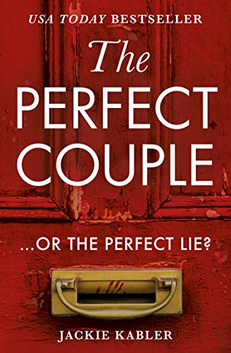 Book The Perfect Couple: A gripping USA Today psychological crime thriller with a twist you won’t see coming! free