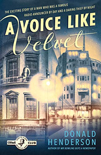 Book A Voice Like Velvet (Detective Club Crime Classics) free