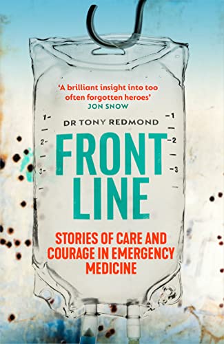 Book Frontline: Stories of Care and Courage in Emergency Medicine free