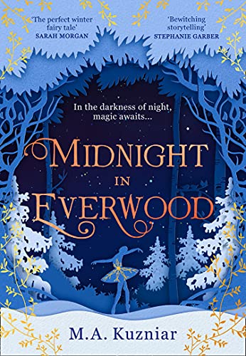 Book Midnight in Everwood: A beautiful magical retelling of The Nutcracker to curl up with this winter free