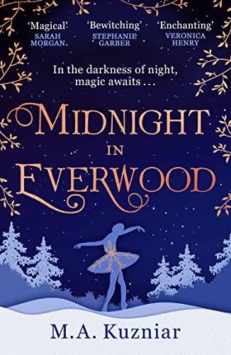 Book Midnight in Everwood: The debut historical romance and new magical fairy tale retelling of The Nutcracker to curl up with in winter 2022 free