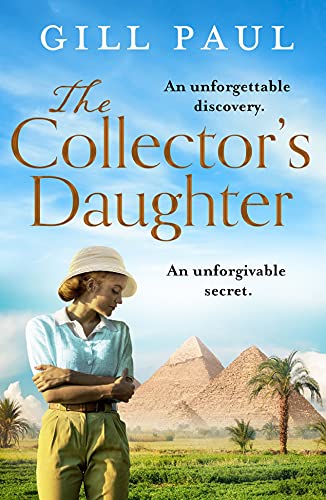 Book The Collector’s Daughter: A gripping and sweeping tale of unforgettable discoveries and unforgiveable secrets for 2021 free