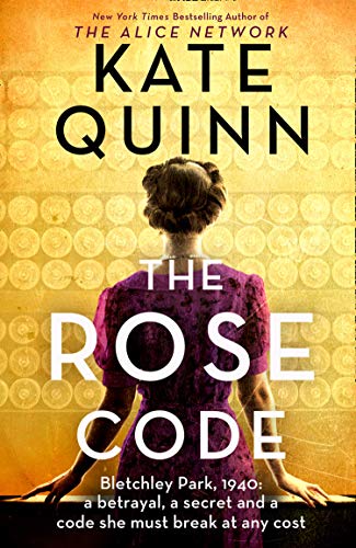 Book The Rose Code: the most thrilling WW2 historical Bletchley Park novel of 2021 from the bestselling author free