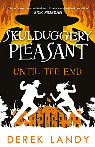 Book Until the End (Skulduggery Pleasant) (Book 15) free