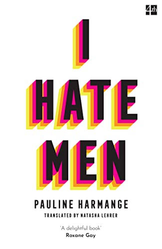 Book I Hate Men: More than a banned book, the must-read on feminism, sexism and the patriarchy for every woman free