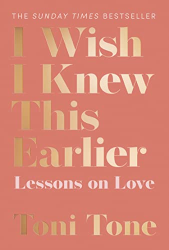 Book I Wish I Knew This Earlier: Lessons on Love: The Lessons You Need for the Relationships You Want free