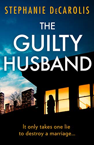 Book The Guilty Husband: An utterly gripping psychological thriller with a jaw-dropping twist! free