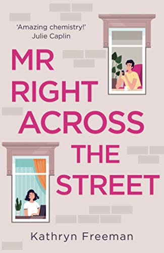 Book MR RIGHT ACROSS THE STREET free