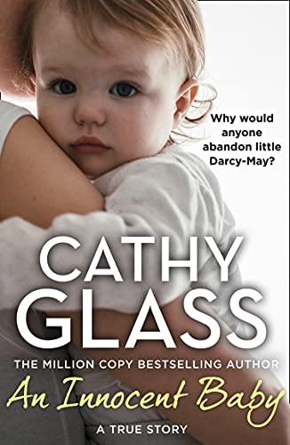 Book An Innocent Baby: Why would anyone abandon little Darcy-May? free