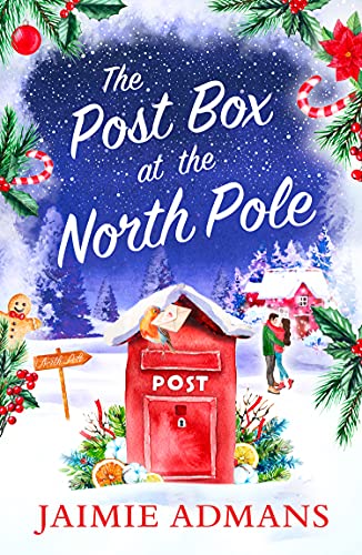 Book The Post Box at the North Pole: The perfect cosy and uplifting Christmas romance to curl up with in 2021! free