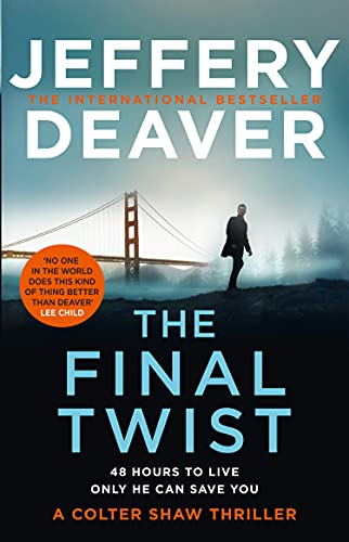 Book The Final Twist: Book 3 (Colter Shaw Thriller) free