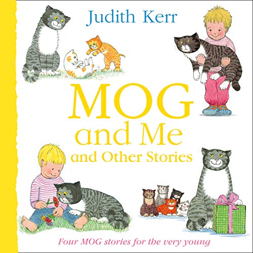 Book Mog and Me and Other Stories: Four Mog stories for the very young - come meet a really remarkable cat! free