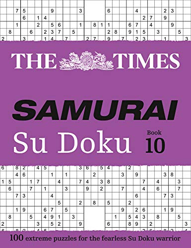 Book The Times Samurai Su Doku 10: 100 Extreme Puzzles for the Fearless Su Doku Warrior free