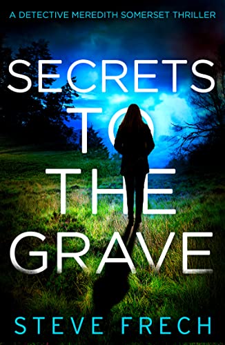 Book Secrets to the Grave: A new and totally addictive detective fiction series for 2021! free
