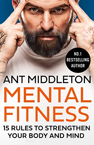 Book Mental Fitness: 15 Rules to Strengthen Your Body and Mind free