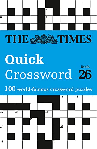 Book The Times Crosswords – The Times Quick Crossword Book 26: 100 General Knowledge Puzzles from The Times 2 free