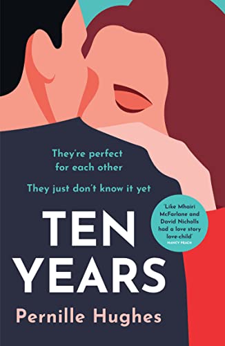 Book Ten Years: The most heartwarming and gripping love story you’ll read this year! free