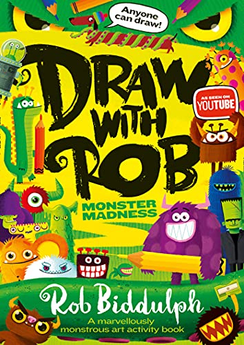 Book Draw With Rob: Monster Madness: The Number One bestselling art activity book series from internet sensation Rob Biddulph free