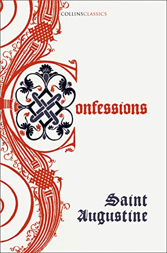 Book The Confessions of Saint Augustine (Collins Classics) free
