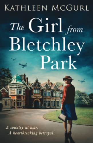 Book The Girl from Bletchley Park: Heartbreaking and gripping WW2 historical fiction for 2021 free