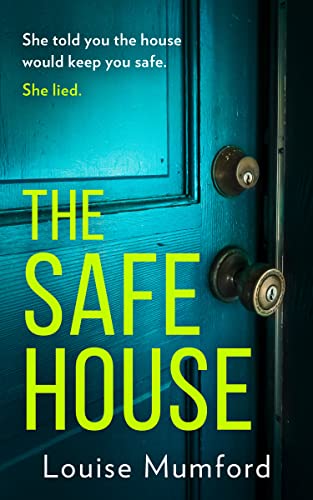 Book The Safe House: An absolutely unputdownable and gripping psychological thriller for 2022 free
