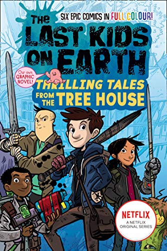 Book The Last Kids on Earth: Thrilling Tales from the Tree House free