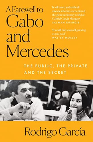 Book A Farewell to Gabo and Mercedes: The public, the private and the secret free