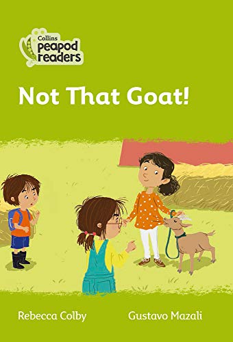 Book Collins Peapod Readers – Level 2 – Not That Goat! free
