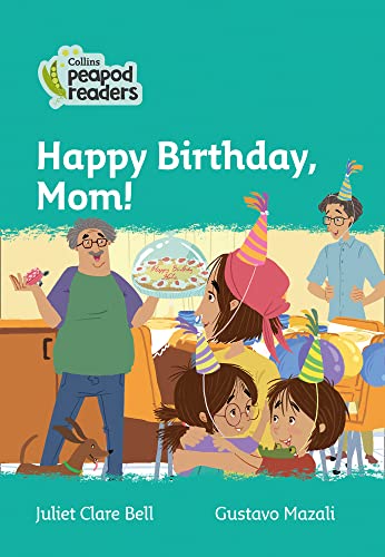 Book Collins Peapod Readers – Level 3 – Happy Birthday, Mom! free