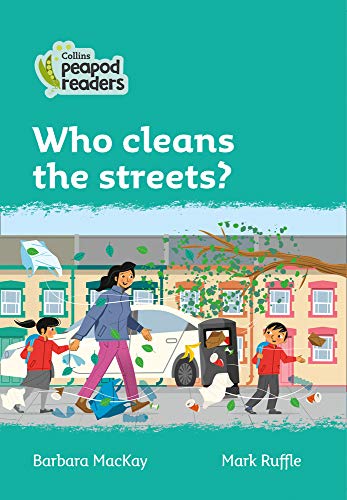 Book Collins Peapod Readers – Level 3 – Who cleans the streets? free