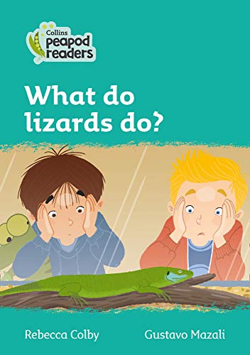 Book Collins Peapod Readers – Level 3 – What do lizards do? free