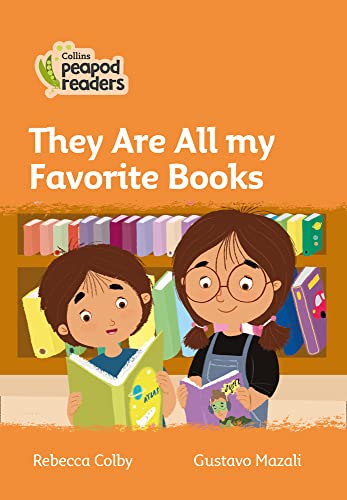 Book Collins Peapod Readers – Level 4 – They Are All My Favorite Books free