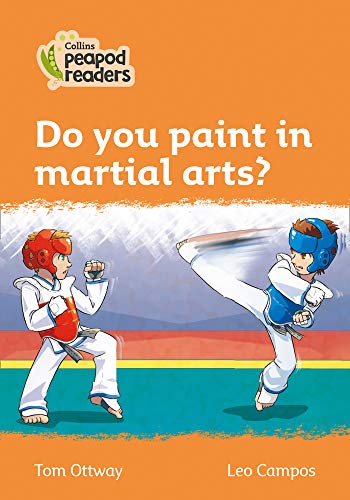 Book Collins Peapod Readers – Level 4 – Do you paint in martial arts? free