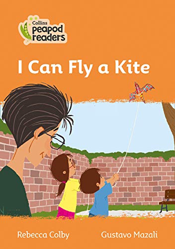 Book Collins Peapod Readers – Level 4 – I Can Fly a Kite free