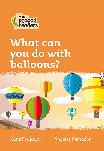 Book Collins Peapod Readers – Level 4 – What can you do with balloons? free