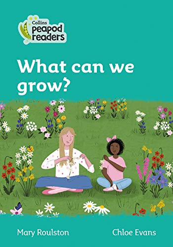 Book Collins Peapod Readers – Level 3 – What can we grow? free