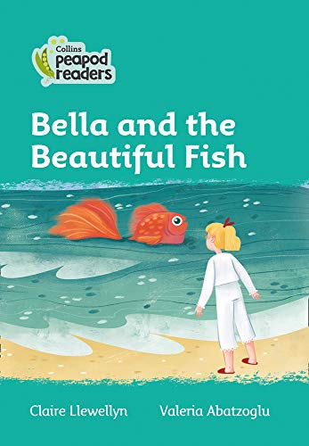 Book Collins Peapod Readers – Level 3 – Bella and the Beautiful Fish free