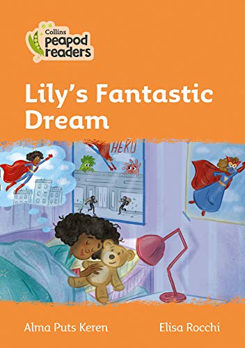 Book Collins Peapod Readers – Level 4 – Lily's Fantastic Dream free