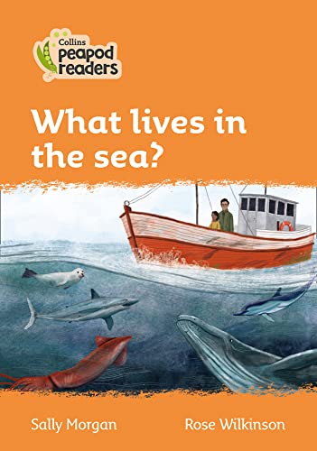 Book Collins Peapod Readers – Level 4 – What lives in the sea? free