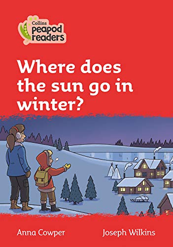 Book Collins Peapod Readers – Level 5 – Where does the sun go in winter? free