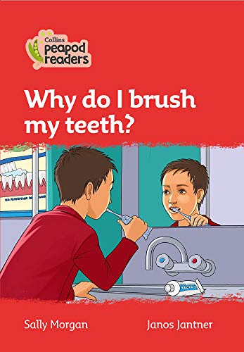Book Collins Peapod Readers – Level 5 – Why do I brush my teeth? free