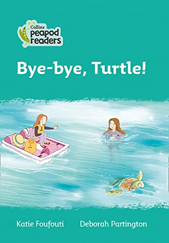 Book Collins Peapod Readers – Level 3 – Bye-bye, Turtle! free