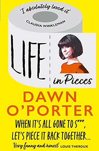 Book Life in Pieces: From the Sunday Times Bestselling author of So Lucky, comes a bold, brilliant, and hilarious book to curl up with 2021 free