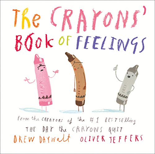 Book The Crayons’ Book of Feelings: From the creators of the #1 bestselling The Day the Crayons Quit free