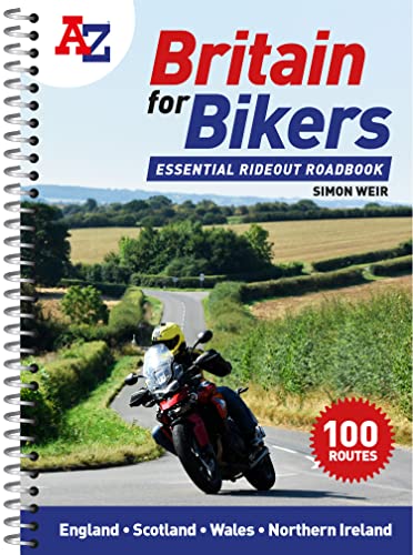 Book A A-Z BRITAIN FOR BIKERS: 100 scenic routes around the UK: 100 scenic routes around the UK free