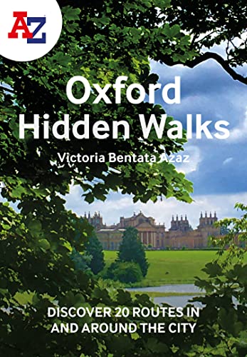 Book A A-Z OXFORD HIDDEN WALKS: Discover 20 routes in and around the city free